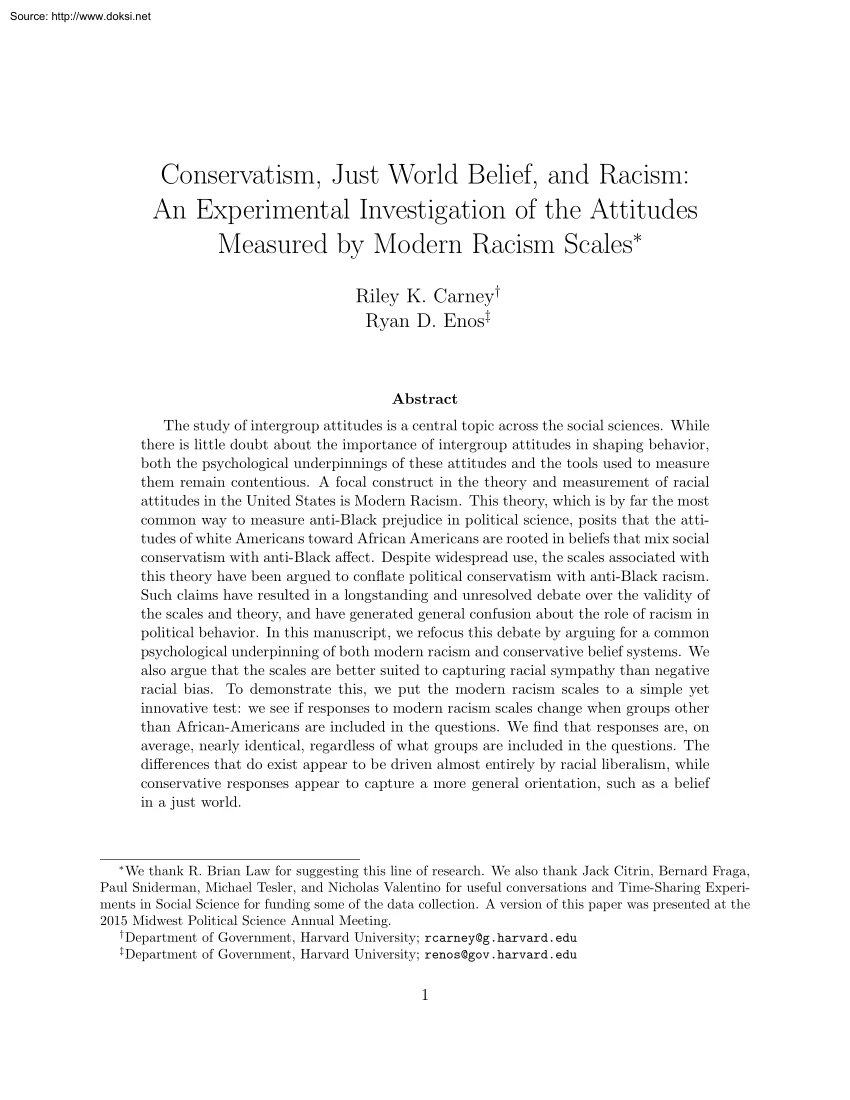 Carney-Enos - Conservatism, Just World Belief, and Racism, An Experimental Investigation of the Attitudes Measured by Modern Racism Scales