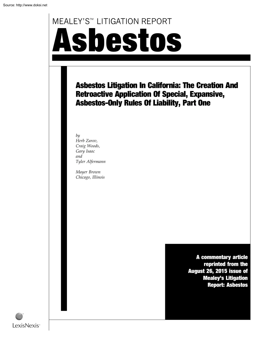 Zarov-Woods-Isaac - Asbestos Litigation In California, The Creation And Retroactive Application Of Special, Expansive, Asbestos-Only Rules Of Liability