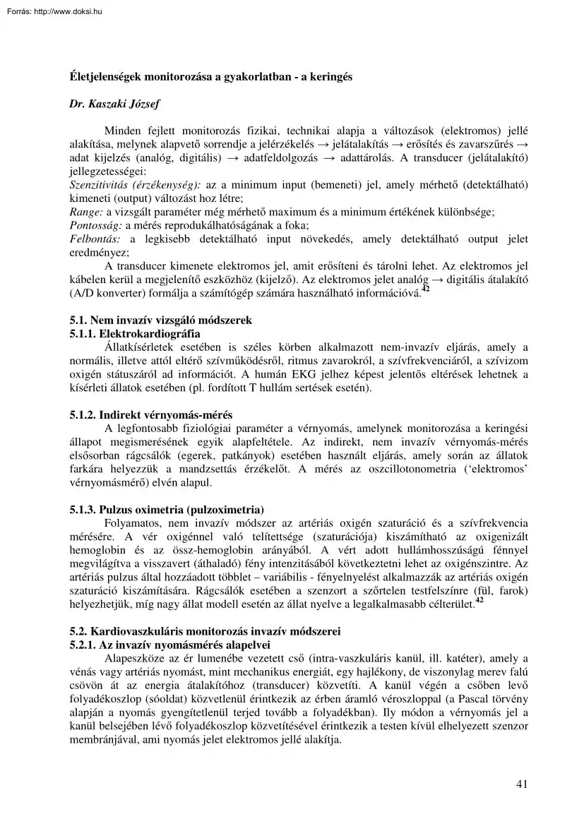 Dr. Kaszakai József - Életjelenségek monitorozása a gyakorlatban, a keringés