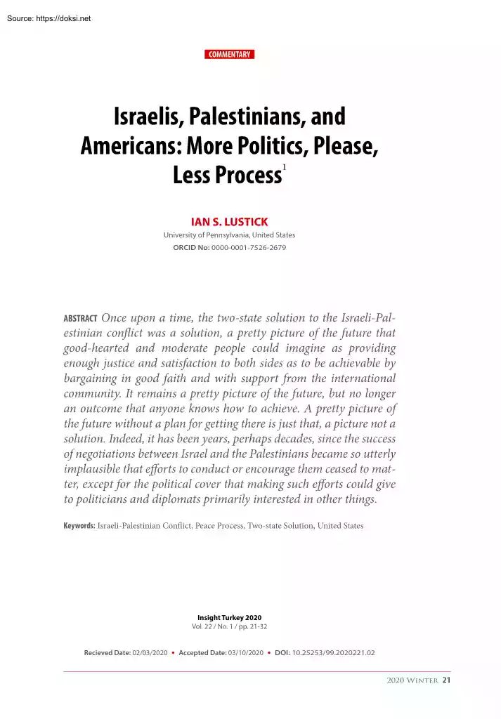 Ian S. Lustic - Israelis, Palestinians, and Americans, More Politics, Please, Less Process