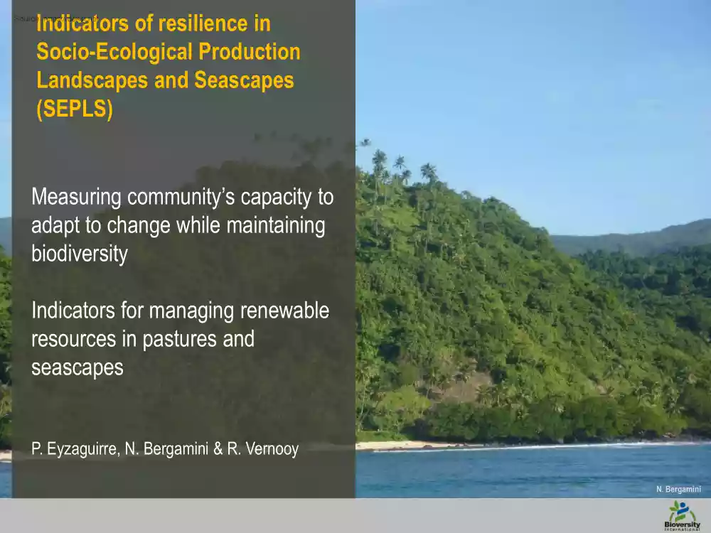 Indicators of resilience in Socio-Ecological Production Landscapes and Seascapes