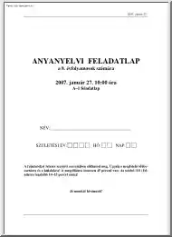 Anyanyelv központi írásbeli felvételi feladatsor megoldással, 2007
