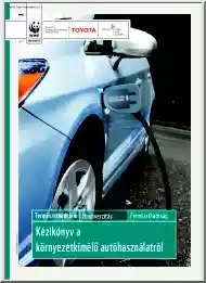 Ahsbahs-Benkő - Kézikönyv a környezetkímélő autóhasználatról