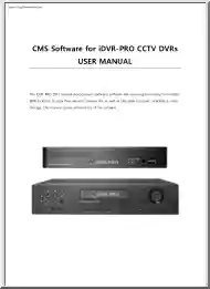 CMS Software for iDVR-PRO CCTV DVRs User Manual