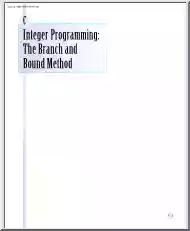 Integer Programming, The Branch and Bound Method