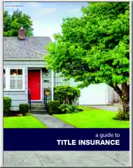 A Guide to Title Insurance
