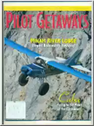 Pilot Getaways, Minam River Lodge, Elegant Backcountry Hideaway