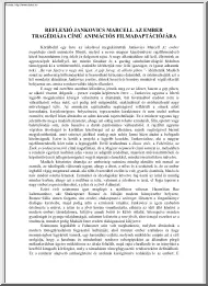 Reflexió Jankovics Marcell az ember