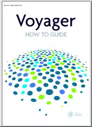Voyager, How to Guide