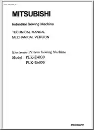 Mitsubishi Industrial Sewing Machine, Technical Manual, Mechanical Version, PLK-E4030, PLK-E6030