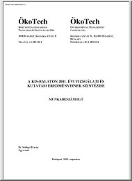 Dr. Szilágyi Ferenc - A Kis-Balaton 2001. évi vizsgálati és kutatási eredményeinek szintézise