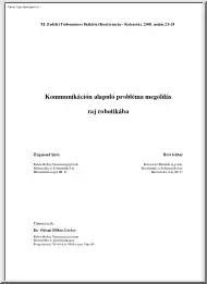 Zsigmond-Biró - Kommunikáción alapuló problémamegoldás a raj robotikában