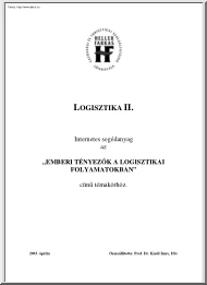 HFF Logisztika II. - Emberi tényezők a logisztikai folyamatban, 2003