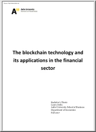 The Blockchain Technology and Its Applications in the Financial Sector