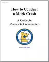 How to Conduct a Mock Crash, A Guide for Minnesota Communities