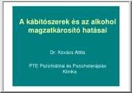 Dr. Kovács Attila - A kábítószerek és az alkohol magzatkárosító hatásai