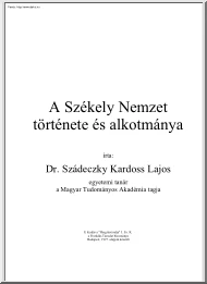 Dr. Szádeczky Kardoss Lajos - A Székely Nemzet töténete és alkotmánya