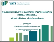 Radvánszki Ádám - A globális pénzügyi és gazdasági válság hatásai az európai városokra