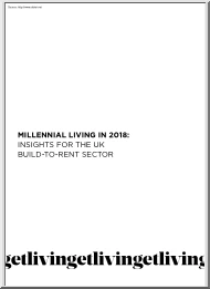 Millennial Living in 2018, Insight for the UK Build to Rent Sector