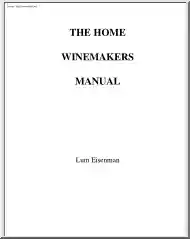 Lum Eisenman - The Home Winemakers Manual