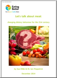 Lets Talk about Meat, Changing Dietary Behaviour for the 21st Century