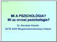 Dr. Barabás Katalin - Mi a pszichológia, Mi az orvosi pszichológia?