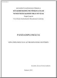 Kovács Orsolya Gabriella - Kína diplomáciája az óriáspandák jegyében