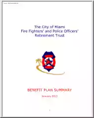 The City of Miami Fire Fighters and Police Officers Retirement Trust
