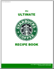 The Ultimate Starbucks Coffee Recipe Book