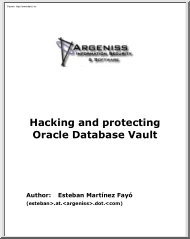 Esteban Martínez Fayó - Hacking and protecting Oracle database vault