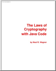 Neal R. Wagner - The Laws of Cryptography with Java codes
