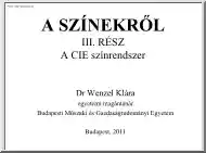 Dr. Wenzel Klára - A színekről III.