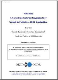 A fenntartható háztartási fogyasztás felé Trendek és Politikák az OECD Országokban