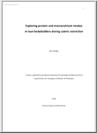 Eric Helms - Exploring protein and macronutrient intakes in lean bodybuilders during caloric restriction