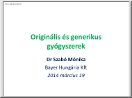 Dr. Szabó Mónika - Originális és generikus gyógyszerek