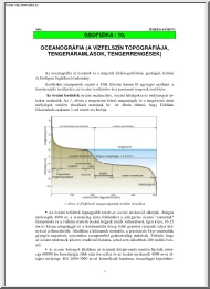 Óceánográfia, a vízfelszín topográfiája, tengeráramlások, tengerrengések