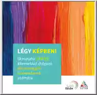Légy képben, Útmutató LMBTQI kliensekkel dolgozó áldozatsegítő szakemberek számára