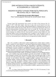 Haffner-Kiss Alexandra - Zenei hatások kutatása a magzati időszaktól az óvodáskorig (0-7 éves kor)