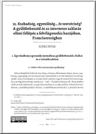 Szőke Péter - A gyűlöletbeszéd és az internetes zaklatás elleni fellépés a felvilágosodás hazájában, Franciaországban