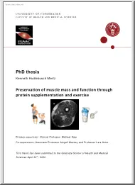 Kenneth Hudlebusch Mertz - Preservation of muscle mass and function through protein supplementation and exercise