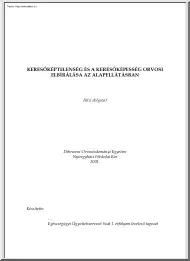 Keresőképtelenség és a keresőképesség orvosi elbírálása az alapellátásban