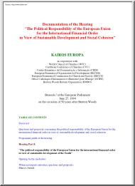 Documentation of the Hearing, The Political Responsibility of the European Union for the International Financial Order in View of Sustainable Development and Social Cohesion