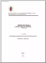 Markella-Molnár - Oszcilloszkóp és hangfrekvenciás generátor kezelési gyakorlat