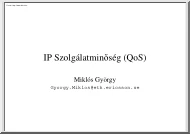 Miklós György - IP Szolgálatminőség, QoS