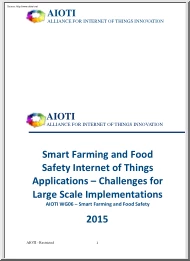 Smart Farming and Food Safety Internet of Things Applications, Challenges for Large Scale Implementations