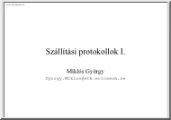 Miklós György - Szállítási protokollok