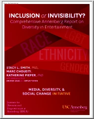 Inclusion or Invisibility, Comprehensive Annenberg Report on Diversity in Entertainment