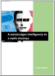 Kovács Tamás - A mesterséges intelligencia és a nyelv viszonya