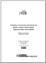 Creative commons licensing for public sector information Opportunities and pitfalls