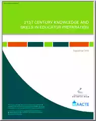 21St Century Knowledge and Skills in Educator Preparation